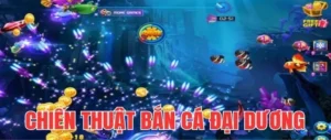 Cách Chơi Bắn Cá Đại Dương Tại 99OK Hiệu Quả